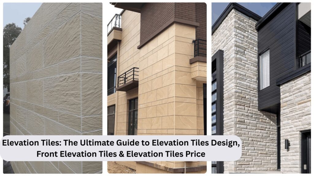 Front Elevation Tiles